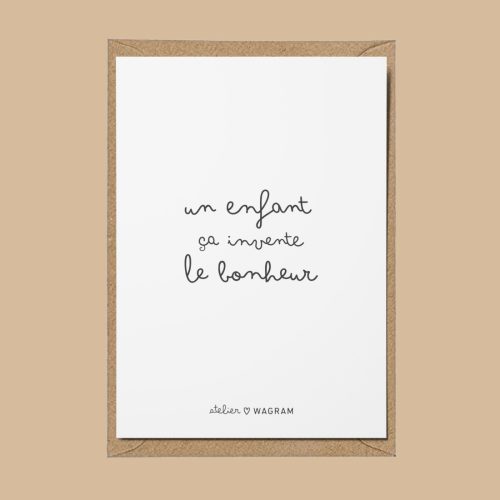 Un enfant ça invente le bonheur atelier wagram carte